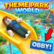 Obby: Theme Park World